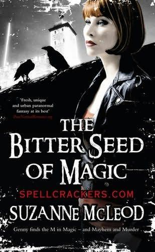 The Bitter Seed of Magic, Suzanne McLeod