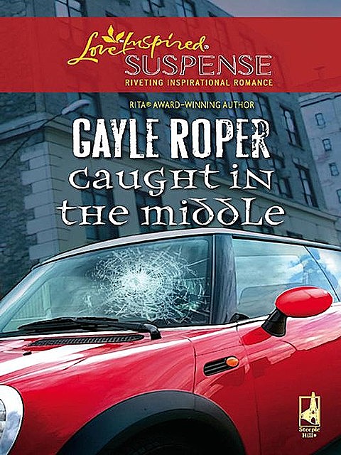 Caught In The Middle, Gayle Roper