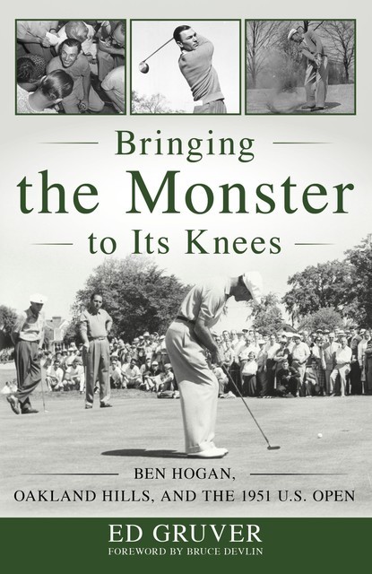 Bringing the Monster to Its Knees, Ed Gruver