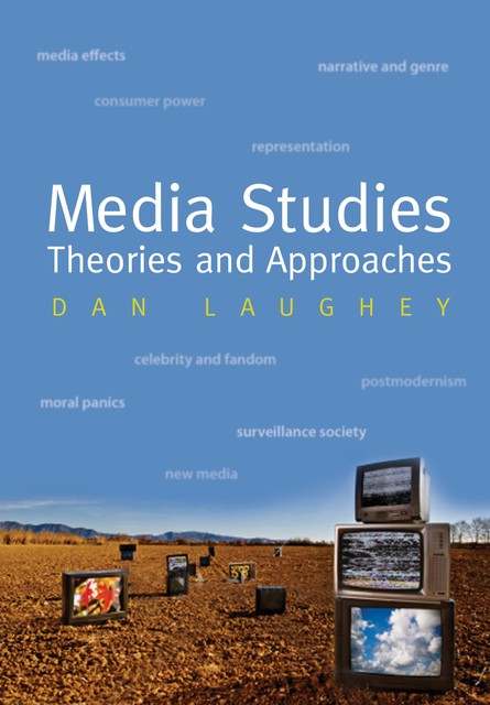 Media Studies, Dan Laughey