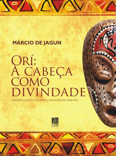 Orí: A cabeça como divindade, Márcio de Jagum