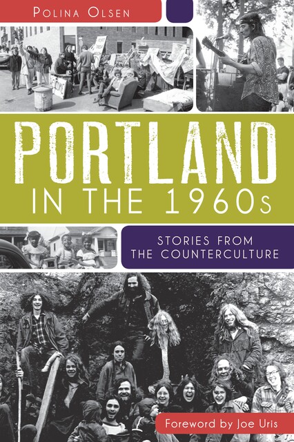 Portland in the 1960s, Polina Olsen