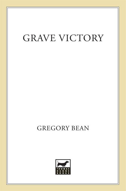 Grave Victory, Gregory Bean