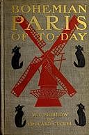 Bohemian Paris of Today Second Edition, W.C.Morrow, Edouard Cucuel