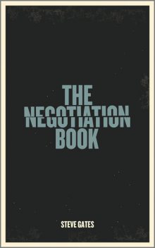 The Negotiation Book, Steve Gates
