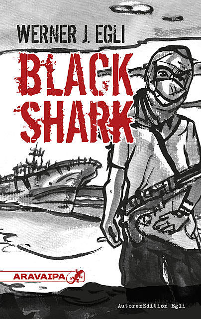 Black Shark, Werner J. Egli
