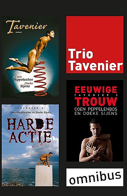 Trio Tavenier, Coen Peppelenbos, Doeke Sijens