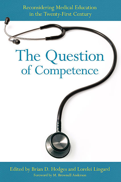 The Question of Competence, Brian Hodges