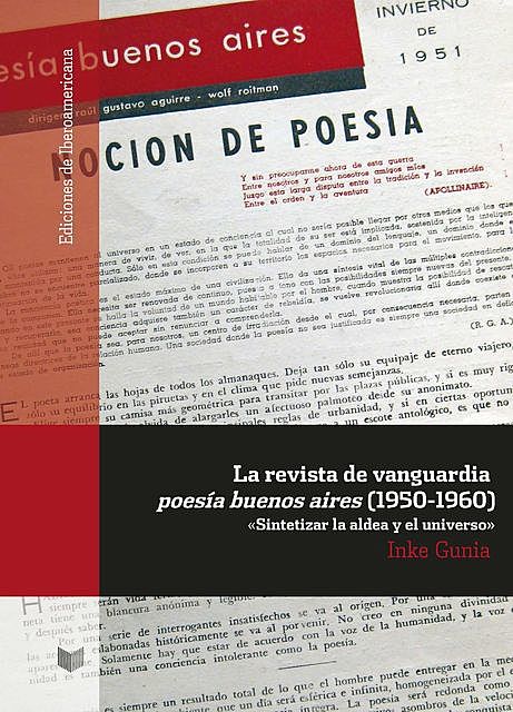 La revista de vanguardia «poesía buenos aires» (1950–1960), Inke Gunia