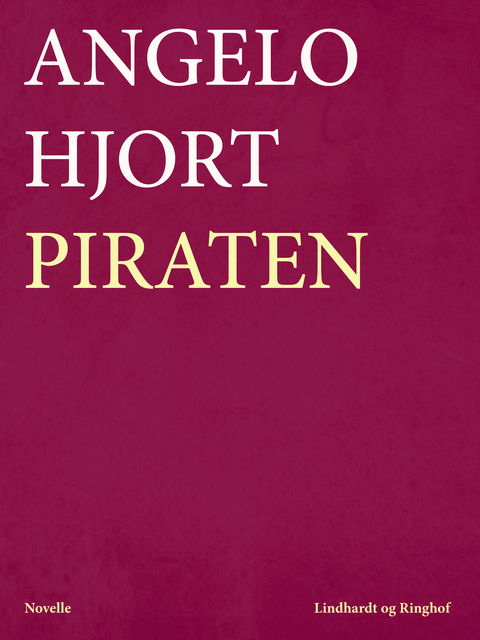 Piraten, Angelo Hjort