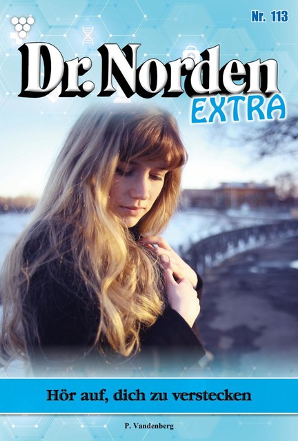 Dr. Norden Extra 113 – Arztroman, Patricia Vandenberg