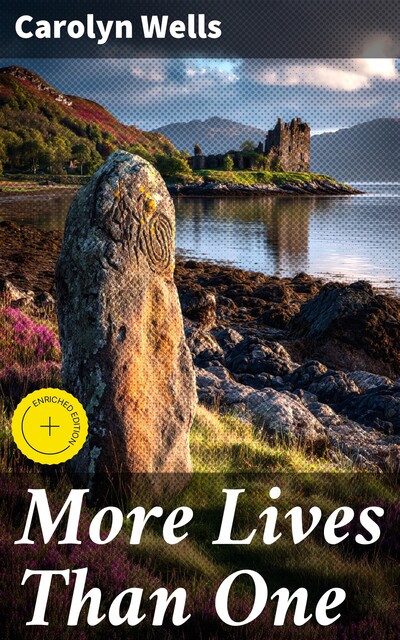 More Lives Than One, Carolyn Wells