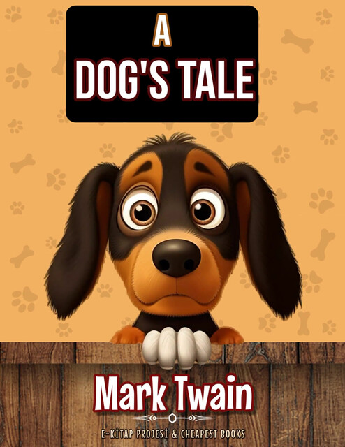 A Dog's Tale, Mark Twain