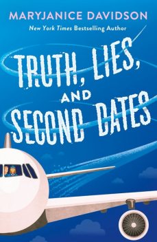 Truth, Lies, and Second Dates, MaryJanice Davidson