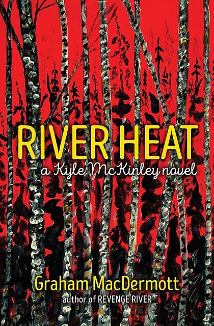 River Heat, Graham MacDermott