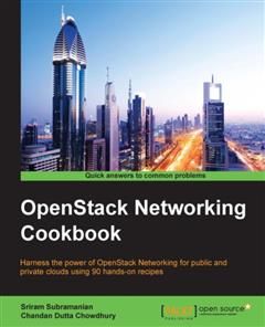 OpenStack Networking Cookbook, Sriram Subramanian