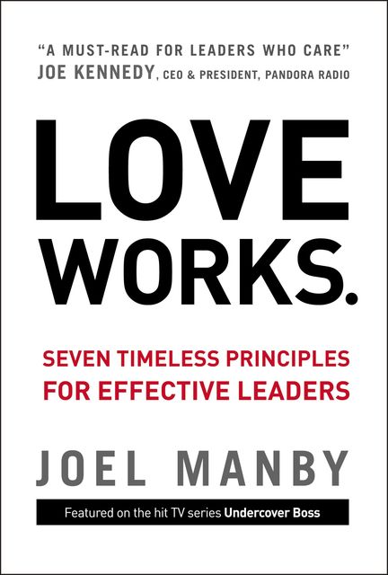 Love Works, Joel Manby