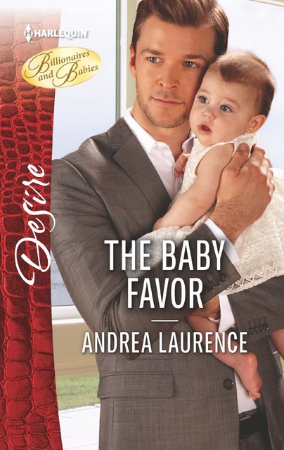 The Baby Favor, Andrea Laurence