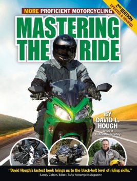 Mastering the Ride, David L. Hough