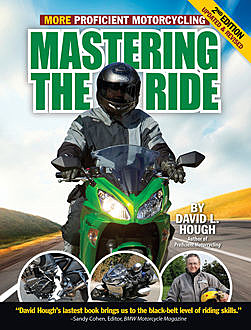 Mastering the Ride, David L. Hough