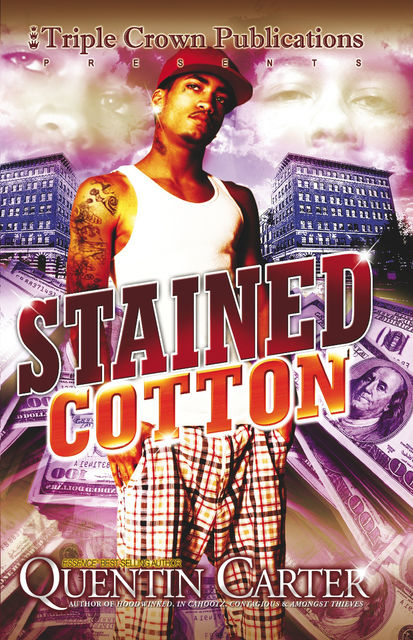 Stained Cotton, Quentin Carter