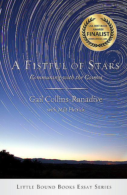 A Fistful of Stars, Gail Collins-Ranadive