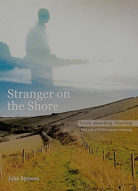A Stranger On The Shore, John Symons