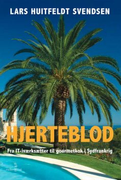 HJERTEBLOD, Lars Huitfeldt Svendsen