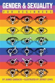 Gender & Sexuality For Beginners, Jaimee Garbacik