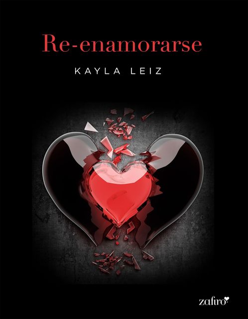 Re-enamorarse, Kayla Leiz