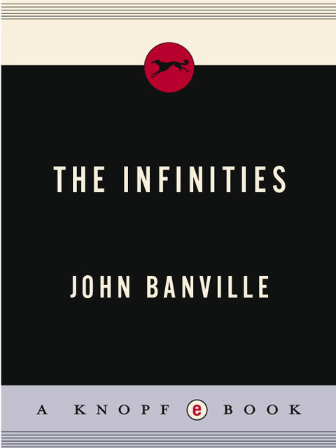 The Infinities, John Banville