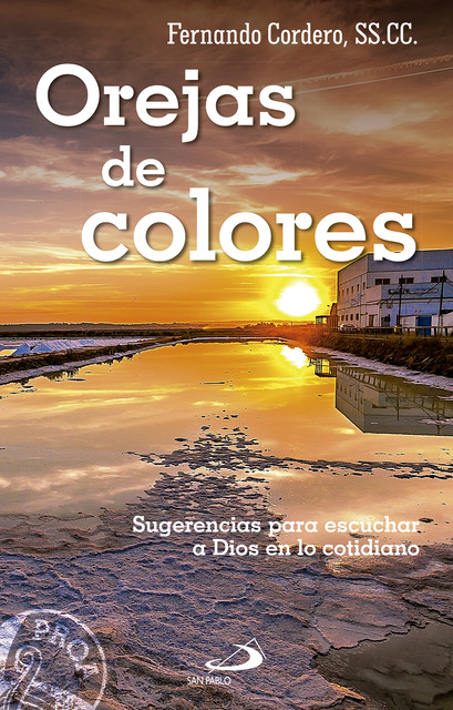 Orejas de colores, Fernando Cordero Morales