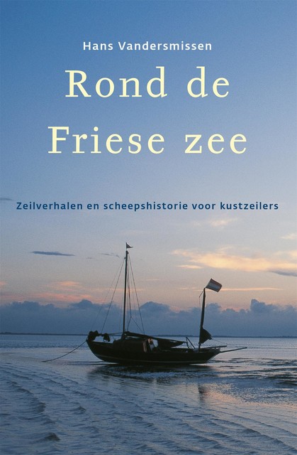 Rond de Friese Zee, Hans Vandersmissen