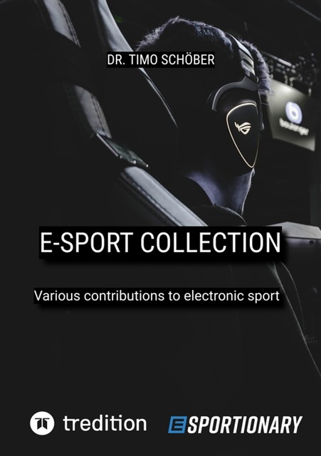 E-Sport Collection (Complete Edition), Timo Schöber