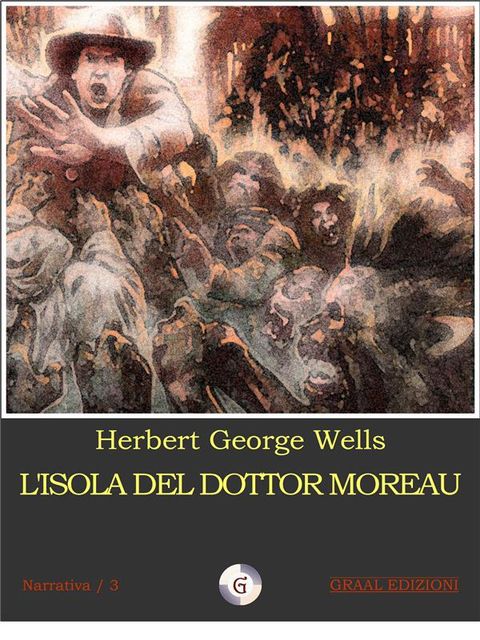 L'isola del Dottor Moreau, Herbert George Wells