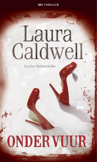 Onder vuur, Laura Caldwell