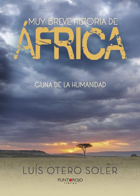 Muy breve historia de África, Luis Otero Soler