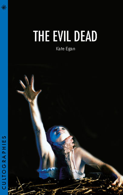 The Evil Dead, Kate Egan