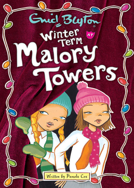 Winter Term at Malory Towers, Enid Blyton