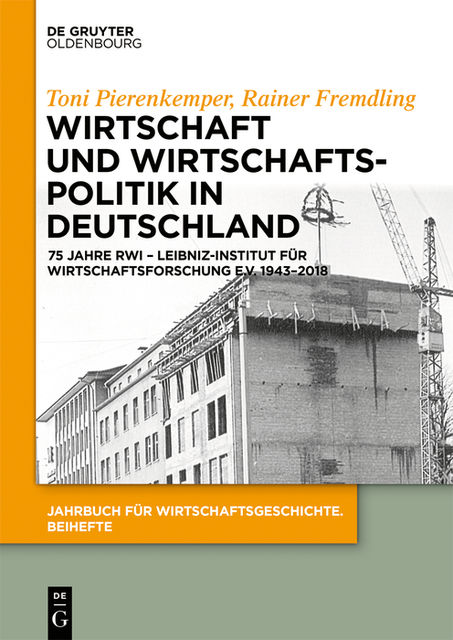 Wirtschaft und Wirtschaftspolitik in Deutschland, Toni Pierenkemper, Rainer Fremdling