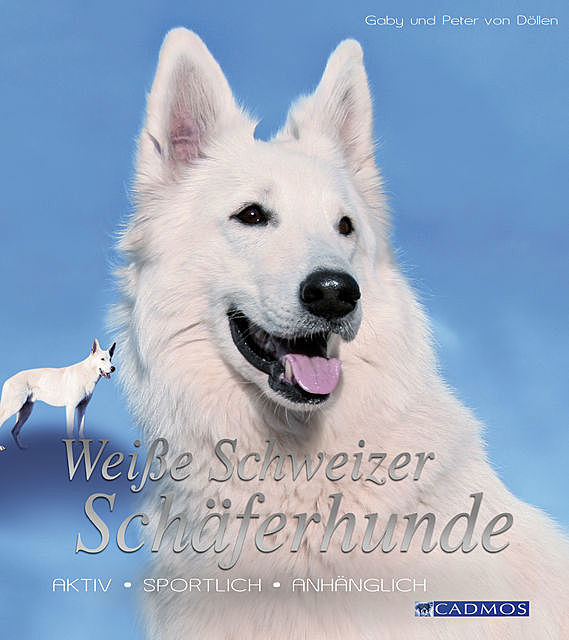 Weiße Schweizer Schäferhunde, Gaby von Döllen, Peter von Döllen