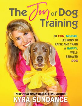 The Joy of Dog Training, Kyra Sundance