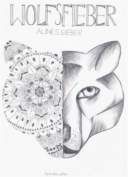 Wolfsfieber, Aline S. Sieber