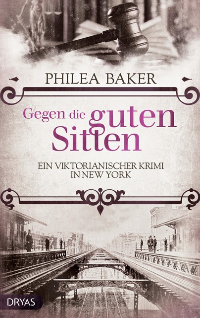 Gegen die guten Sitten, Philea Baker