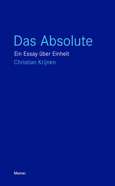 Das Absolute, Christian Krijnen