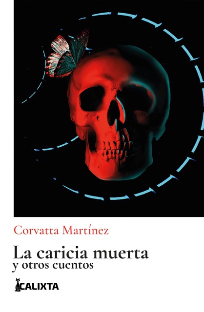 Caricia muerta, Corvatta Martínez