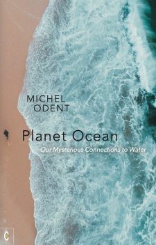 Planet Ocean, Michel Odent