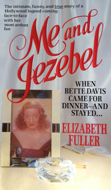 Me and Jezebel, Elizabeth Fuller