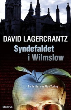 Syndefaldet i Wilmslow, David Lagercrantz