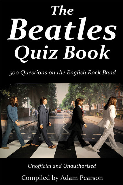 Beatles Quiz Book, Adam Pearson